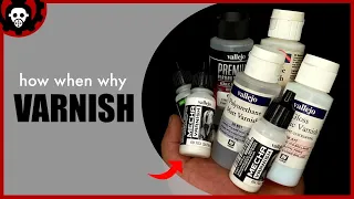 How to VARNISH Miniatures | How When Why You Varnish Minis & Models