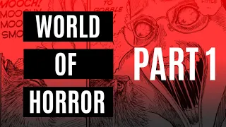 WORLD OF HORROR Gameplay | Lovecraft / Junji Ito Roguelite | Part 1