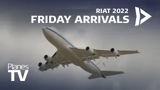 Royal International Air Tattoo 2022 Friday arrivals