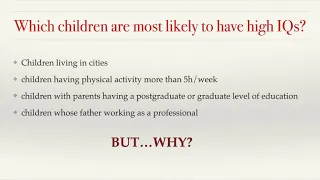 Effect of environmental factors on IQ of children