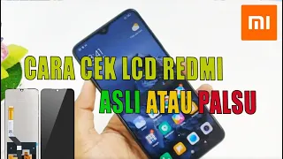 CARA CEK LCD REDMI ORI ATAU PALSU