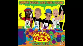 Dimitri Vegas, Like Mike, Coone - Madness feat. Lil Jon