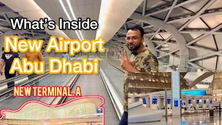 AbuDhabi terminal A full details | International airport recently open New terminalA Abu Dhabi Uae