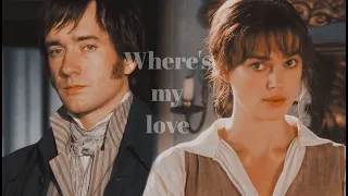 Elizabeth & Mr. Darcy | Where's my love