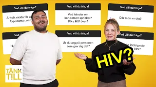 Saker du aldrig vågat fråga nån som har HIV!