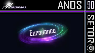 EURODANCE ANOS 90'S VOL:12 DJ SANDRO S.