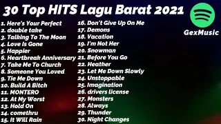 30 Top Hits Lagu Barat 2021 Spotify Playlist Viral Tiktok [ BOOTLEG ]