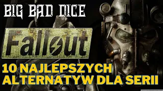 10 Najlepszych alternatyw dla fanów serii Fallout