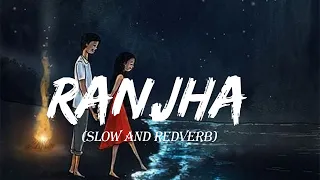 Ranjha [Slowed+Reverb] B Park - Jasleen Royal || Textaudio Lyrics || Lofi Song (8D Remix Studio)