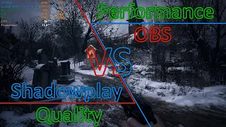 OBS VS Shadowplay! Quality VS Performance!