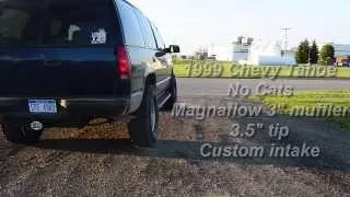 1999 Chevy tahoe 5.7 Vortec Magnaflow exhaust