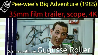 Pee-wee's Big Adventure (1985) 35mm film trailer, scope 4K