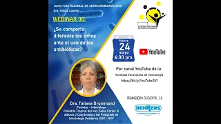 Curso ATB - W06 - ¿Se comporta diferente los niños con el uso de los antibióticos?  Dra. Drummond