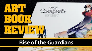 The Art of Rise of the Guardians | Art Book Reviews