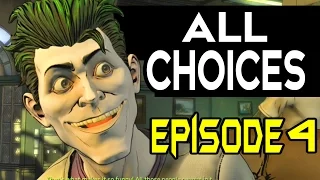 BATMAN Telltale Episode 4 ALL CHOICES - Alternate Choices and All Endings