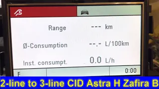 Переробка CID з 2 рядків на 3. Opel Astra H Zafira B. 3 line CID