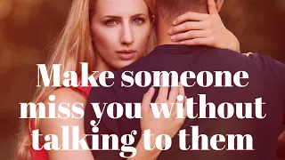 Make Someone Miss You Without Talking To Them | Specific Person | Law of Attraction | Veronica Isles