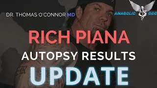 Rich Piana Autopsy Report - Update - The Anabolic Doc