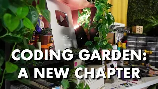 Coding Garden: A New Chapter