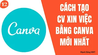 Cách Tự Tạo CV Xin Việc Bằng Canva Mới Nhất | CANVA PRO