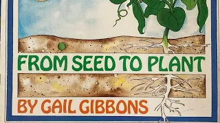 From Seed to Plant - Read Alouds with Mr. Jason