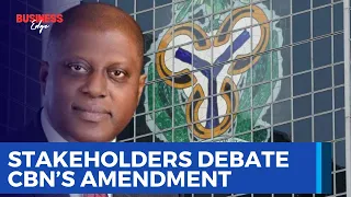 Concerns Over Central Bank of Nigeria Act Amendments: Stakeholders Speak Out