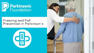 A Balancing Act: Freezing & Fall Prevention in Parkinson's