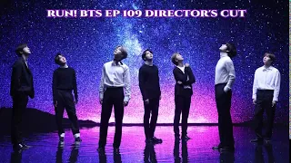 [ENG SUB] RUN! BTS EP 109 DIRECTOR’S CUT