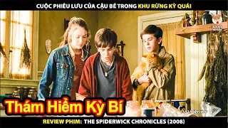 Cuộc Phiêu Lưu Của Cậu Bé Trong Khu Rừng Kỳ Quái | Review Phim The Spiderwick Chronicles (2008)