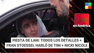 Fiesta de LAM + Fran Stoessel habló de Tini + Nicki Nicole - #LAM | Programa completo (29/04/24)