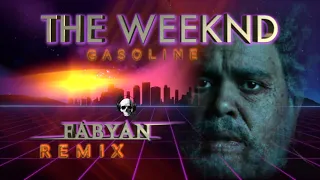 The Weeknd  - Gasoline (Fabyan Remix) - Synthwave - NewRetroWave