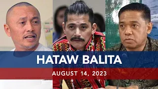 UNTV: HATAW BALITA | August 14, 2023