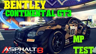 SECOND BEST Bentley in game? //Asphalt 8 Airborne: Bentley Continental GT3 Multiplayer