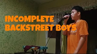 incomplete . backstreet boys [Glenn Ordista] videoki tayo