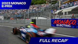 Full RECAP'  | 2023 Monaco E-Prix