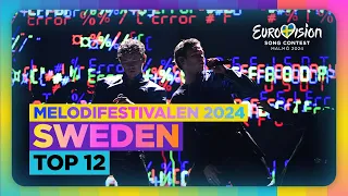 Melodifestivalen 2024 - 🇸🇪 Sweden - Top 12 - Eurovision 2024