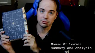 House of Leaves - Summary and Analysis