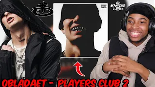 REACTING TO OBLADAET PLAYERS CLUB 2 ALBUM || HE DID HIS THING ON THIS ONE  ❄️