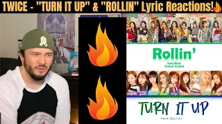 TWICE - B-Sides "TURN IT UP" & "ROLLIN" Lyric Reactions!