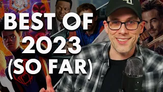 Best & Worst Movies of 2023 (So Far)