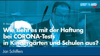 Jan Schiffers: Wie sieht es mit der Haftung bei CORONA-Tests in Kindergärten und Schulen aus?