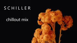 Schiller  //  Chillout Mix 1