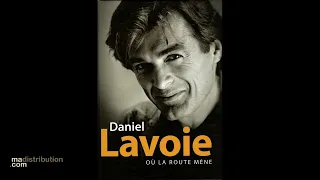 Daniel Lavoie - Chanson de la terre