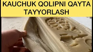 KAUCHUK QOLIP TAYYORLASH VA KAUCHUK QOLIPNI QAYTA ISHLASH LEPKA QOLIPLAR,