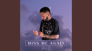 Miss Me Again