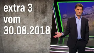 Extra 3 vom 30.08.2018 | extra 3 | NDR