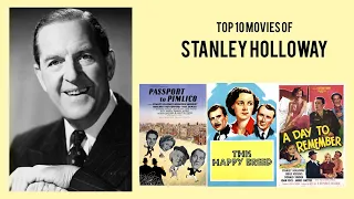 Stanley Holloway Top 10 Movies of Stanley Holloway| Best 10 Movies of Stanley Holloway