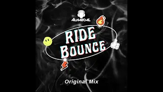 Alhaeqal - Ride Bounce ( Original Mix )