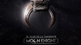 El Club de la Tangente: Moon Knight - Eps. 01