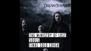 The Ministry Of Lost Souls ( Dream Theater ) Final Solo Cover by Koustav Datta
